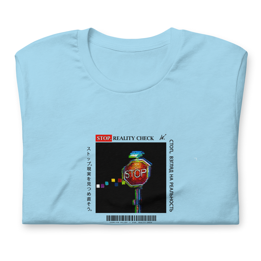 02 // STOP. REALITY CHECK // T-SHIRT