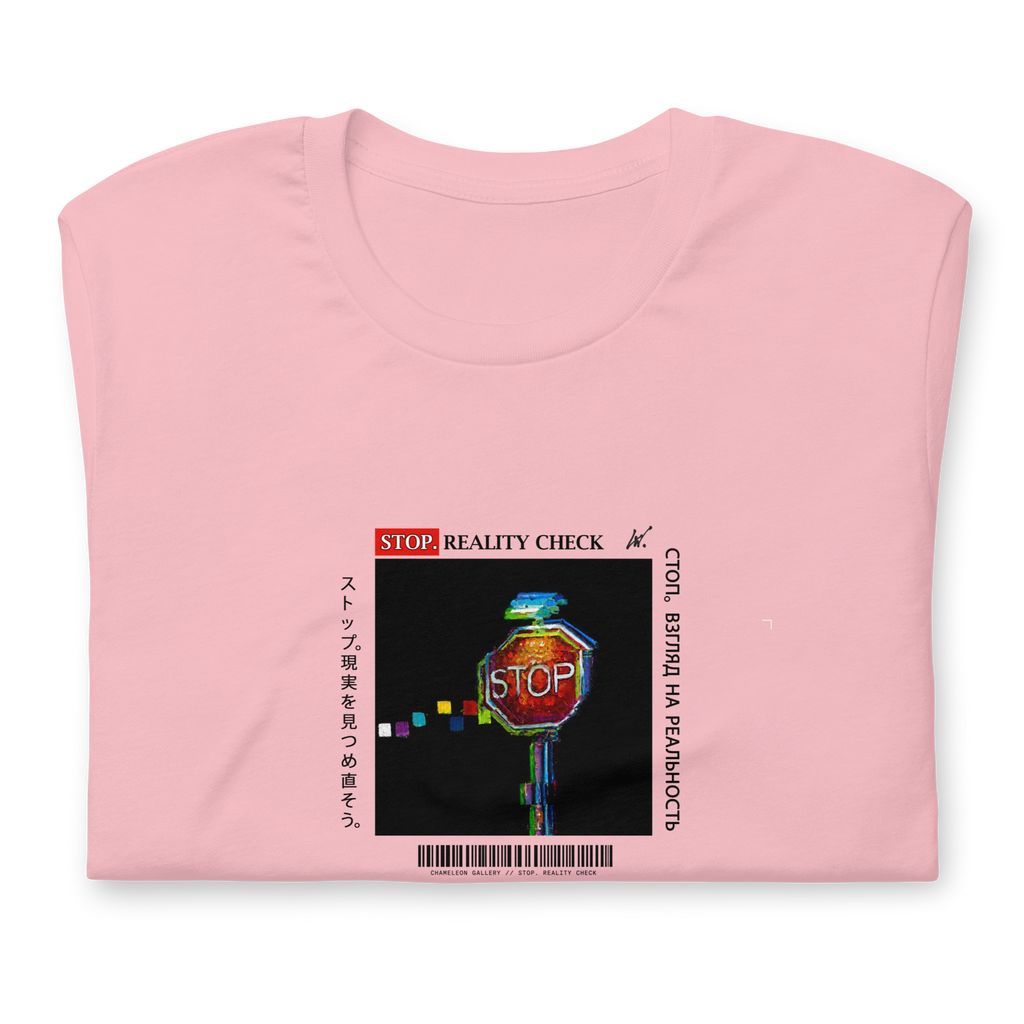 02 // STOP. REALITY CHECK // T-SHIRT